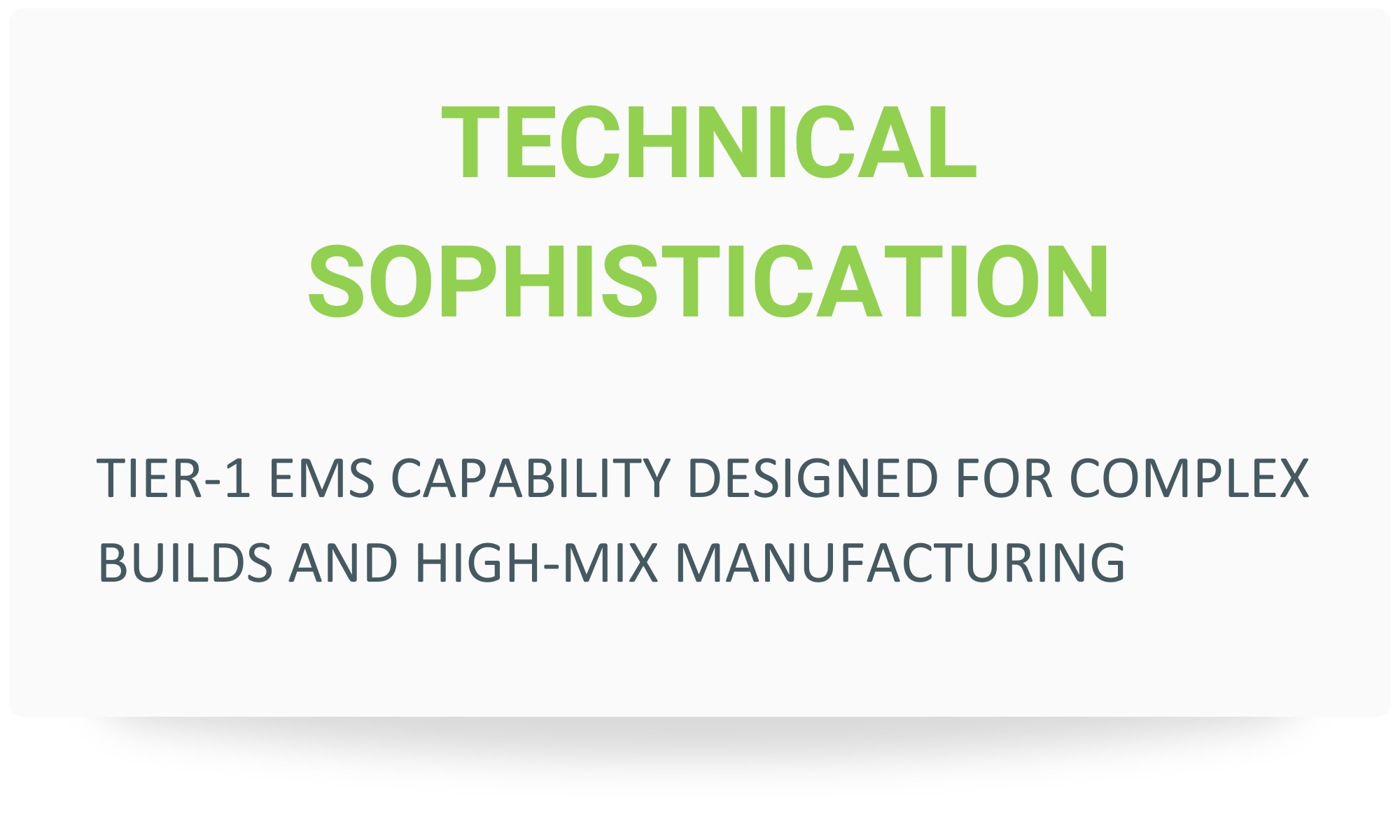 Technical Sophistication at DSM Technical Sophistication at DSM